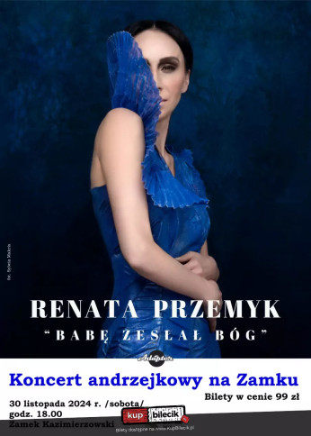 Przemyśl Wydarzenie Koncert Renata Przemyk "Babę zesłał Bóg"