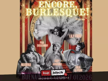 Przemyśl Wydarzenie Spektakl Encore, Burlesque! by Lily Froú w Przemyślu