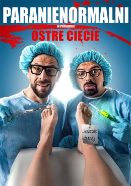 Przemyśl Wydarzenie Kabaret Kabaret Paranienormalni - Ostre Cięcie