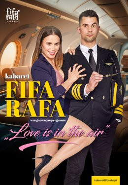 Sieniawa Wydarzenie Kabaret Kabaret FiFa-RaFa - Love is in the air