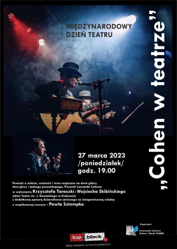 Przemyśl Wydarzenie Spektakl Piosenki Leonarda Cohena w wykonaniu - Krzysztofa Taraszki i Wojciecha Skibińskiego