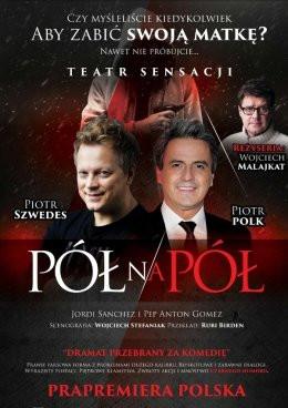 Przemyśl Wydarzenie Spektakl Pół na pół